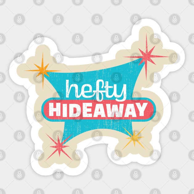 Hefty Hideaway Sticker by 4thelove